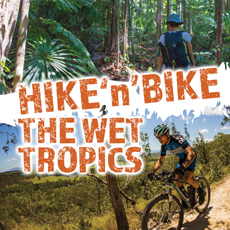 Hike 'N' Bike - Wet Tropics Wild Exposure Exhibition