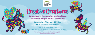 Creative Creatures (free school holiday event)